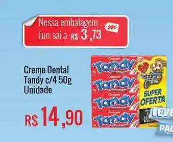 Creme Dental Tandy Unidade c/4 50g