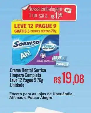 Mart Minas Creme Dental Sorriso Limpeza Completa Unidade Leve 12 Pague 9 oferta
