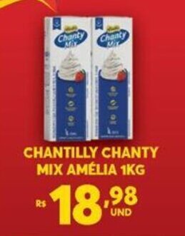 Atacadão Centro Sul Chantilly Chanty Mix Amelia 1kg oferta