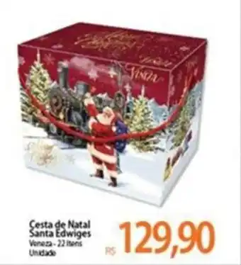 Atacadão Cesta de Natal Santa Edwiges 22 itens unidade oferta