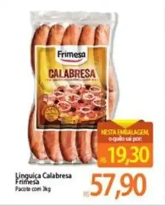 Atacadão Linguica Calabresa Frimesa 3kg oferta