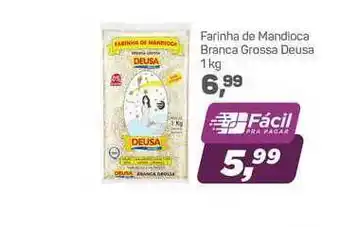 Farinha De Mandioca Branca Grossa Deusa 1kg