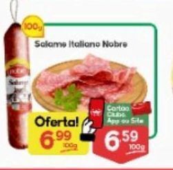 Supermercados Princesa Salame italiano nobre oferta