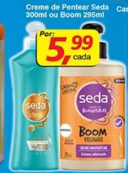 Supermercados Guanabara Creme de Pentear Seda 300ml ou Boom 295ml oferta