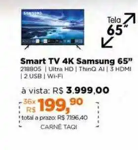 Lojas TaQi Smart tv 4k samsung 65 oferta