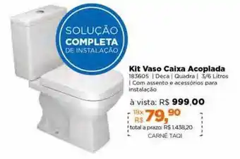 Lojas TaQi Kit vaso caixa acoplada 183605 deca oferta