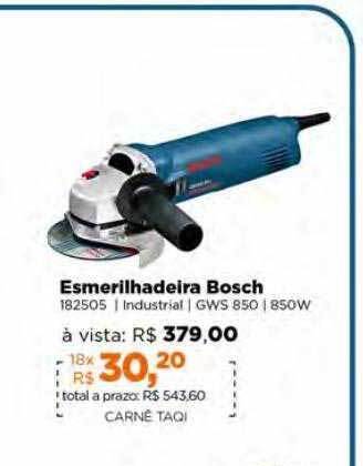 Lojas TaQi Esmerilhadeira bosch oferta