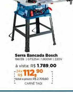 Lojas TaQi Serra bancada bosch oferta