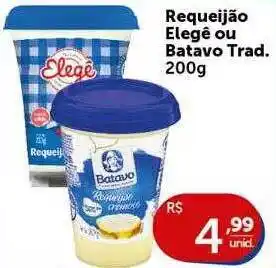 Requeijão elegê ou batavo trad.