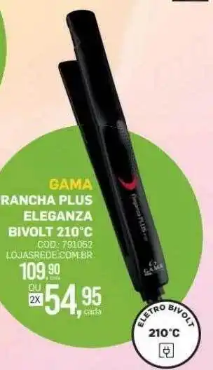 Lojas Rede Gama prancha plus eleganza bivolt 210°c oferta