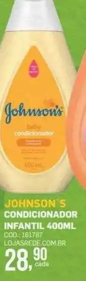 Lojas Rede Johnson's condicionador infantil oferta