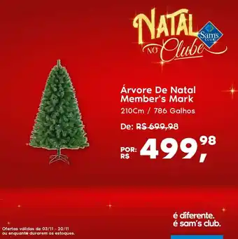 Sam's Club Arvore de Natal Member's Mark 210cm / 786 galhos oferta