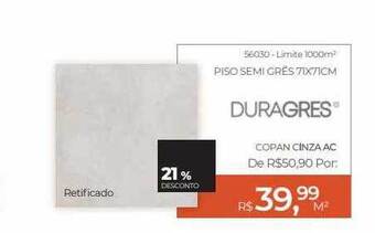 ABC da Construção Piso semi grés 71x71cm duragres 21% desconto oferta