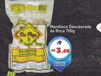 Tonin Superatacado Mandioca descascada da roça 700g oferta