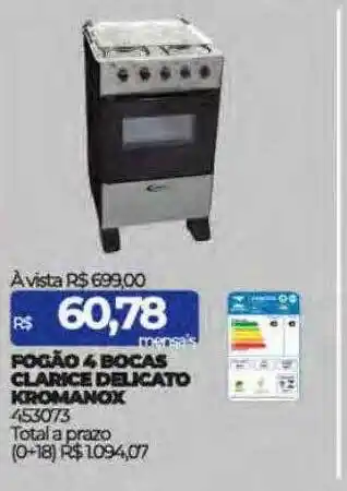 Lojas Certel Fogão 4 bocas clarice delicato kromanox oferta