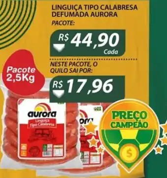 Assaí Atacadista Linguica Tipo Calabresa Defumada Aurora 2.5kg oferta