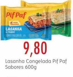 Epa Lasanha congelada pif paf sabores oferta