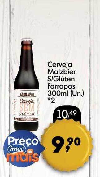 Imec Supermercados Cerveja malzbier s gluten farrapos oferta