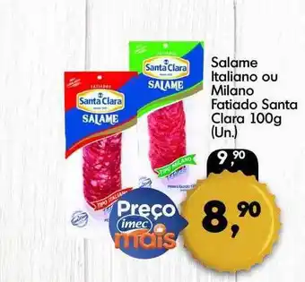 Imec Supermercados Salame italiano ou milano fatiado santa clara oferta