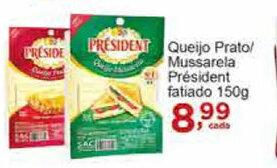 Rossi Supermercado Queijo Prato/ Mussarela President fatiado 150g oferta