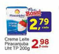 Rossi Supermercado Creme Leite Piracanjuba UHT tp 200g oferta