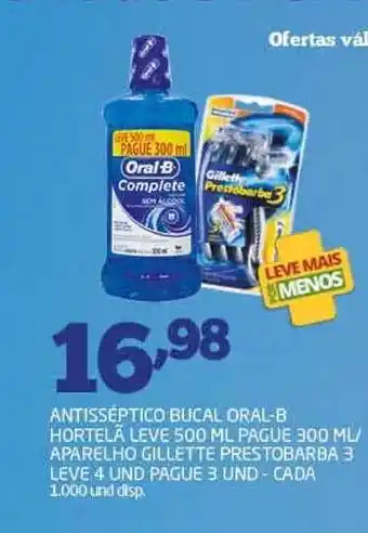 Antisséptico Bucal Oral B Hortelã Leve 500ml Pague 300ml Aparelho Gillette Prestobarba 3 Leve 4 Und Pague 3 Und