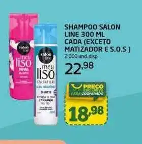 Shampoo salon line cada exceto matizador e s.o.s