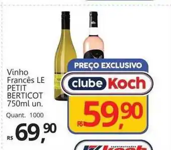 Supermercados Koch Vinho francês le petit berticot oferta