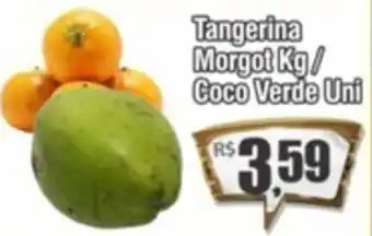 Tangerina Morgot 1kg/ Coco verde uni