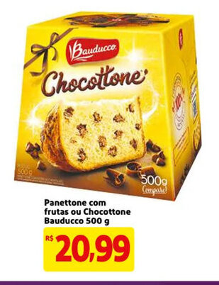 Mercado Extra Panettone com frutas ou Chocottone Bauducco 500g oferta
