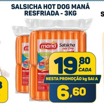 Dom Atacadista Salsicha hot dog maná resfriada oferta
