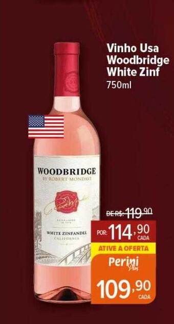 Perini Vinho usa woodbridge white zinf oferta
