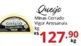 Queijo Minas Cerrado Vigor Artesanais 1kg