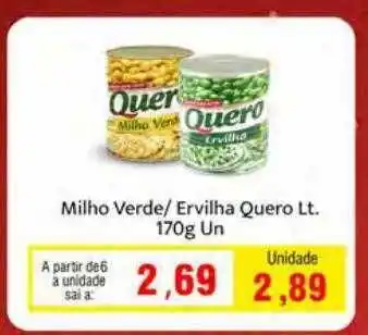 Spani Atacadista Milho verde ervilha quero oferta