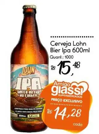Giassi Supermercados Cerveja Lohn Bier Ipa 600ml oferta