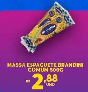 Atacadão Centro Sul Massa Espaguete Brandini comum 500g oferta