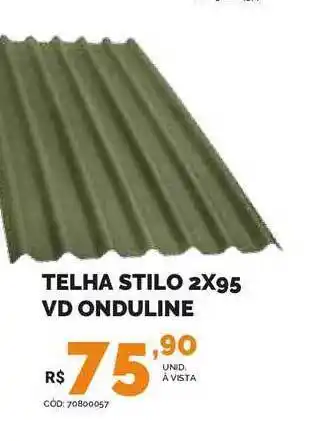 Carajás Telha Stilo 2x95 Vd Onduline oferta