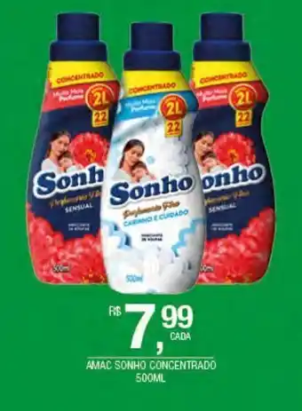 Amaciante sonho concentrado 500ml