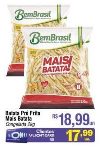 Fort Atacadista Batata Pre Frita Mais Batata 2kg oferta