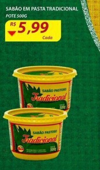 Assaí Atacadista Sabao em Pasta Tradicional pote 500g oferta