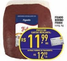 Mercantil Rodrigues Fígado bovino friboi kg oferta