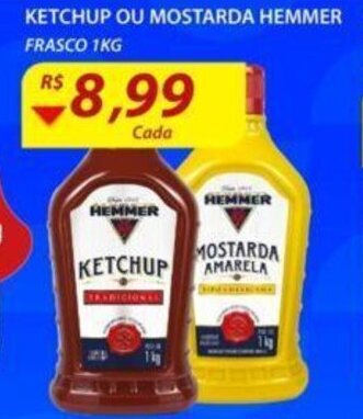 Assaí Atacadista Ketchup ou Mostarda Hemmer 1kg oferta