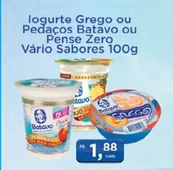 Supermercados Mundial Iogurte Grego ou Pedacos Batavo ou Pense Zero varios sabores 100g oferta