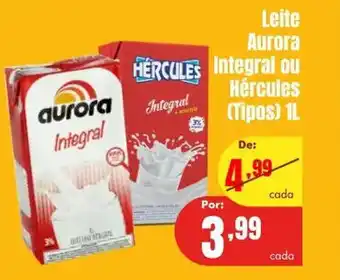 Barbosa Supermercados Leite Aurora integral ou Hercules 1L oferta