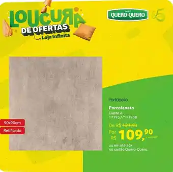 Quero Quero Portabello porcelanato classe a oferta