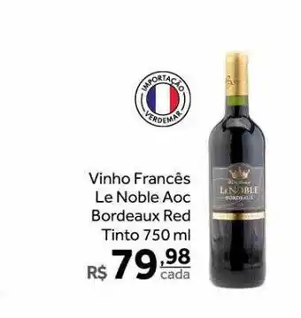Verdemar Supermercado Vinho francês le noble aoc bordeaux red tinto oferta