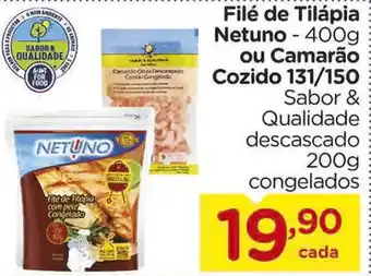 Carrefour File de Tilapia Netuno 400g ou Camarao Cozido 131/150 200g oferta
