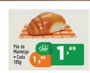Supermercados Pague Menos Pão De Manteiga 100g oferta