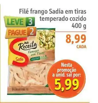 Sonda Filé Frango Sadia Em Tiras Temperado Cozido Leve 3 Pague 2 400g oferta