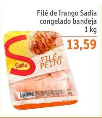 Sonda Filé De Frango Sadia Congelado Bandeja 1kg oferta